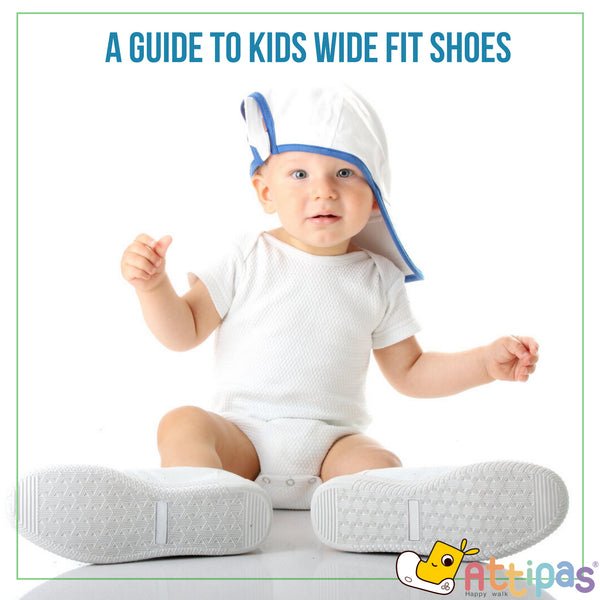 A Guide to Kids Wide Fit Shoes